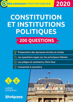 La Constitution et les institutions politiques - 200 questions (édition 2020)