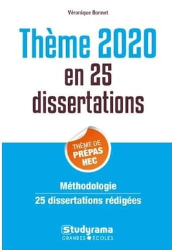25 dissertations sur le thème de culture général prépas commerciales (édition 2020)