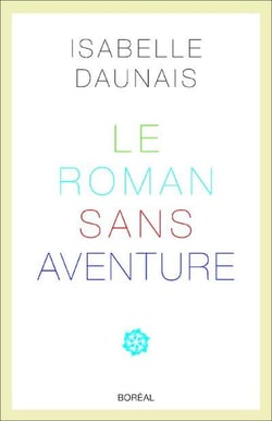 Le roman sans aventure