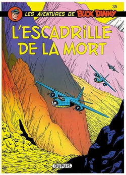 Les aventures de Buck Danny Tome 35 : l'escadrille de la mort