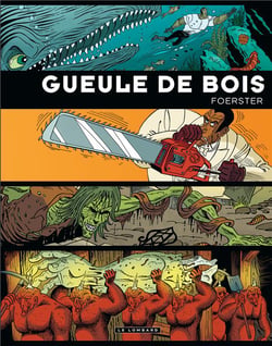 Gueule de bois - intégrale