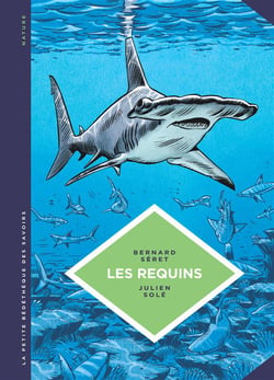 La petite bédéthèque des savoirs Tome 3 : les requins