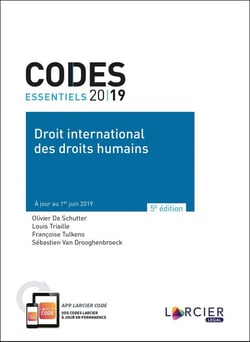 Codes essentiels : droit international des droits humains - à jour au 1er juin 2019 (5e édition)