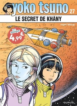 Yoko Tsuno Tome 27 : Le secret de Khâny