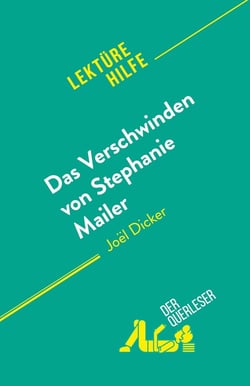 Das Verschwinden von Stephanie Mailer : von Joël Dicker