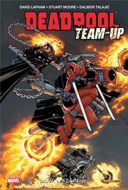 Deadpool Team up Tome 1 : salut, les copains !
