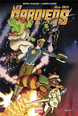 Les all-new Gardiens de la Galaxie Tome 1 : ni vu ni connu