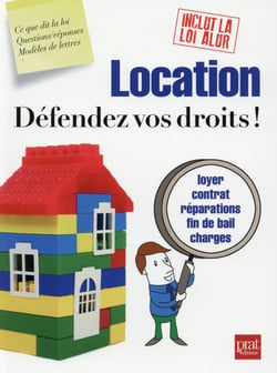 Location, défendez vos droits !