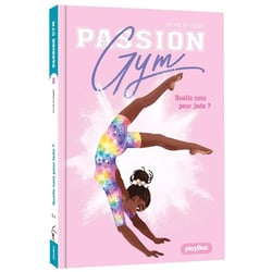 Passion gym Tome 8 : Quelle note pour Jade ?