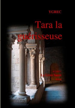Kumpiy le livre sacré t.3 - Tara la guérisseuse