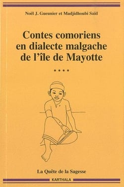 Contes comoriens en dialecte malgache de l'Ile de Mayotte