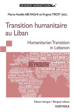 Transition humanitaire au Liban / humanitarian transition in lebanon