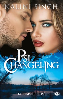 Psi-Changeling Tome 14 : l'espoir brisé