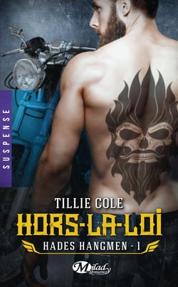 Hades Hangmen Tome 1 : hors-la-loi