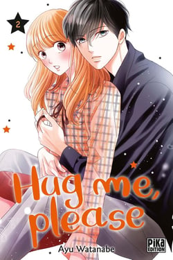 Hug me, please Tome 2