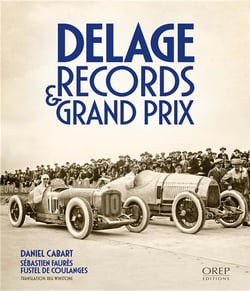 Delage, records & grand prix