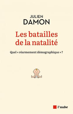 Les batailles de la natalité : quel "réarmement démographique"