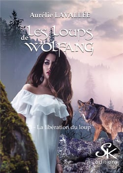 Les loups de Wolfang Tome 3 : la libération du loup