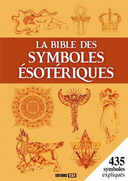 Bible Des Symboles Esoteriques