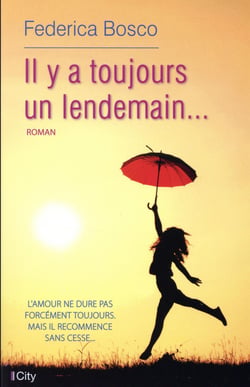 Il y a toujours un lendemain...