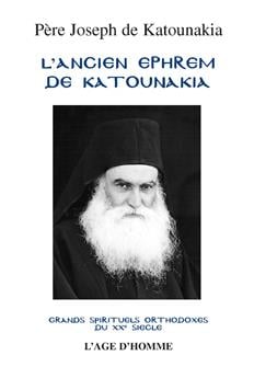 L'ancien Ephrem de Katounakia