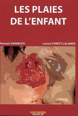 Les plaies de l'enfant
