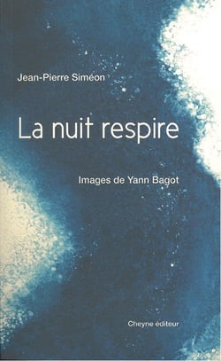 LA NUIT RESPIRE (NOUVELLE ÉDITION)