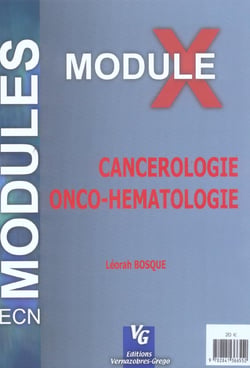 Module x - cancerologie onco-hematologie