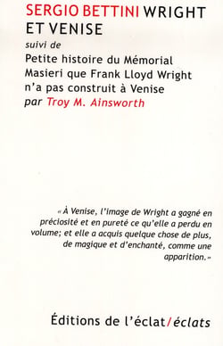 Frank Lloyd Wright et Venise