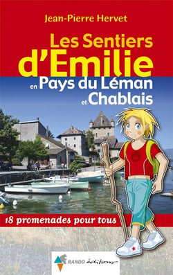 Les sentiers d'Emilie : en Pays du Léman et Chablais