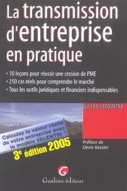 Transmission d'entreprise en pratique, 3eme edition (3e edition)