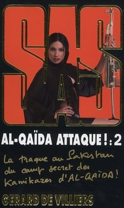 SAS Tome 174 : Al-Quaida attaque t.2