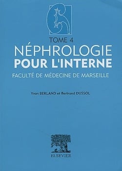 Néphrologie pour l'interne t.4