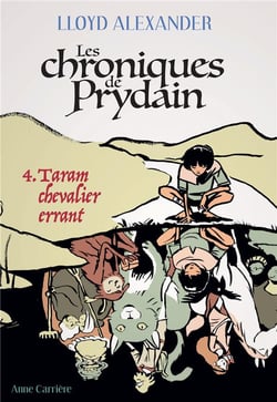 Les chroniques de Prydain Tome 4 : Taram chevalier errant