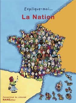 EXPLIQUE-MOI... Tome 80 : la nation