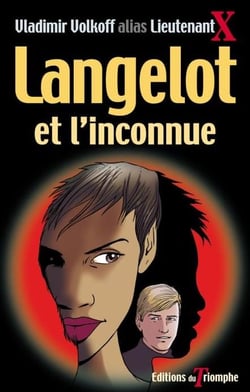 Langelot Tome 10 : Langelot et l'inconnue