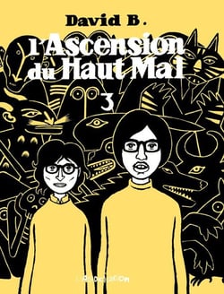 L'ascension du haut mal Tome 3