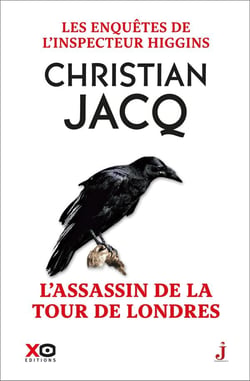 Les enquêtes de l'inspecteur Higgins Tome 2 : l'assassin de la Tour de Londres