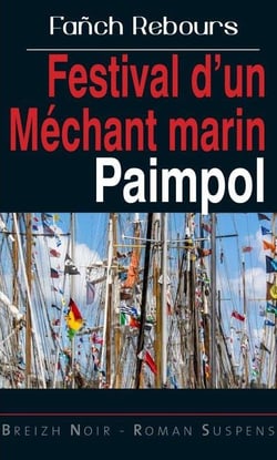 Festival d'un méchant marin - Paimpol