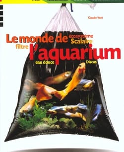 Le monde de l'aquarium