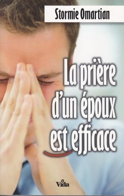 La prière d'un époux est efficace