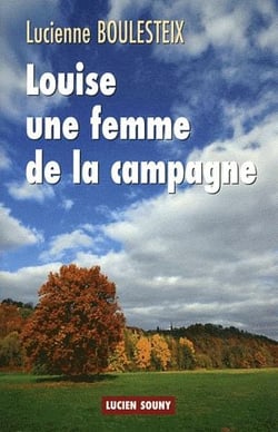 Louise, une femme de la campagne