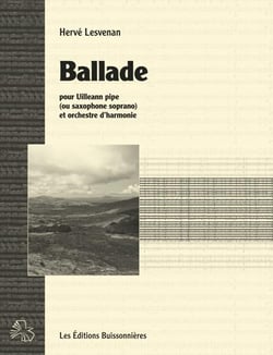 Ballade : pour Uilleann pipes et orchestre d'harmonie