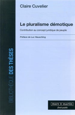 Le pluralisme démotique - contribution au concept juridique de peuple