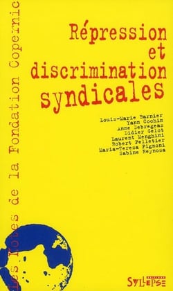 Répression et discrimination syndicales