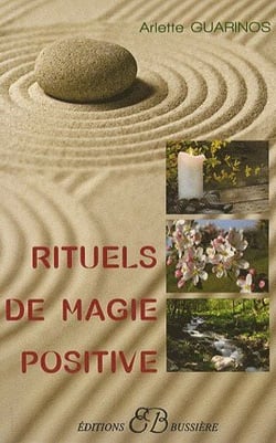 Rituels de magie positive
