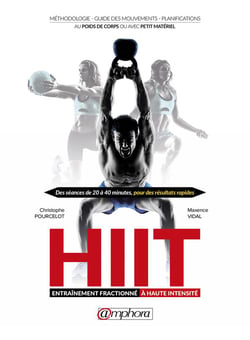 HIIT, entraînement fractionné à haute densité - méthodologie, guide des mouvements, planifications