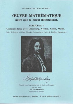 Oeuvre mathématique autre que le calcul infinitésimal t.2 - correspondance avec Oldenburg, Newton, Collin, Wallis