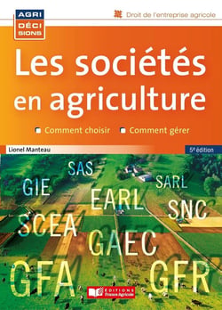 Les sociétés en agriculture (5e édition)