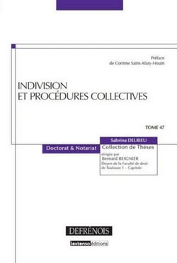 INDIVISION ET PROCÉDURES COLLECTIVES